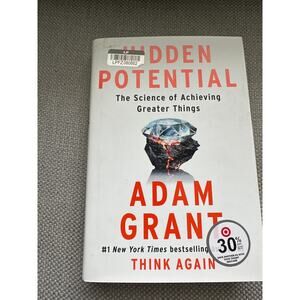 Hidden Potential: The Science of Achieving Greater Things‎